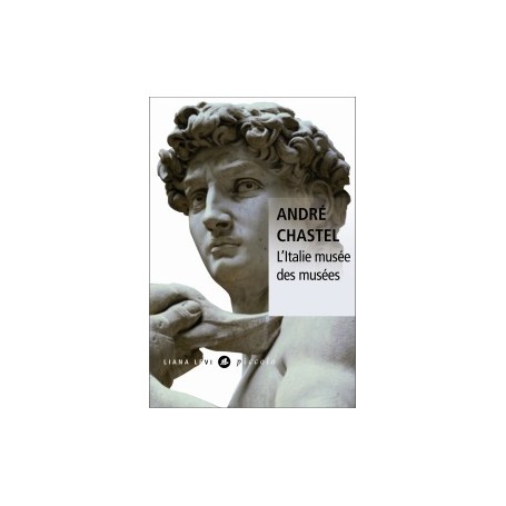 L'Italie, musée des musées