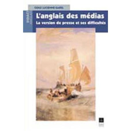 ANGLAIS DES MEDIAS