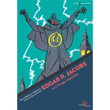 Edgar P. Jacobs ou l'image inquiétée