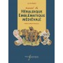 Manuel de héraldique emblématique médiévale