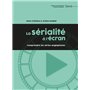 La sérialité à l'écran