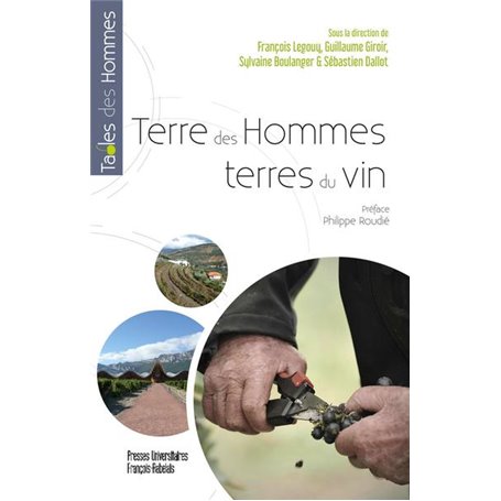 Terre des hommes, terres du vin