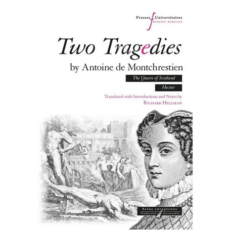 Two tragedies by Antoine de Montchrestien