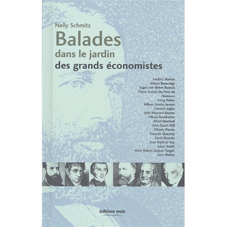 Balades dans le jardin de grands economistes