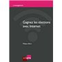 GAGNEZ LES ÉLECTIONS AVEC INTERNET