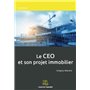 Le CEO et son projet immobilier