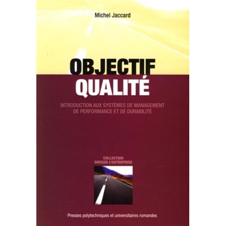 Objectif qualité