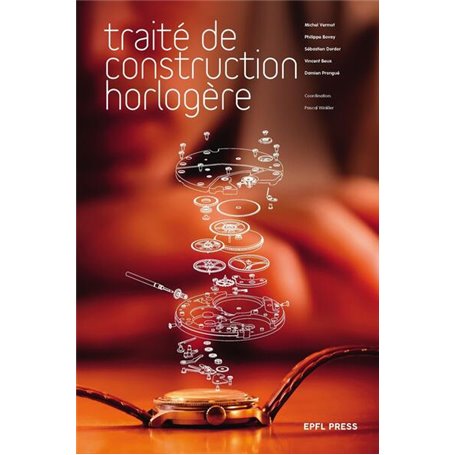 Traité de construction horlogère