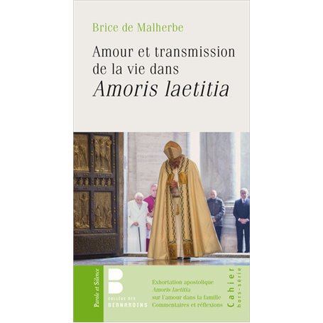 Amour et transmission de la vie dans Amoris laetitia