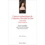 L'oeuvre eucharistique de Catherine Mectilde de Bar 1614-1698