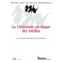 La littérature au risque des médias