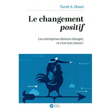 Le changement positif