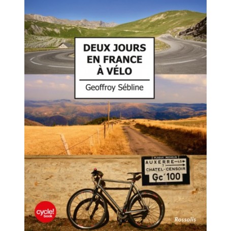 DEUX JOURS EN FRANCE A VELO