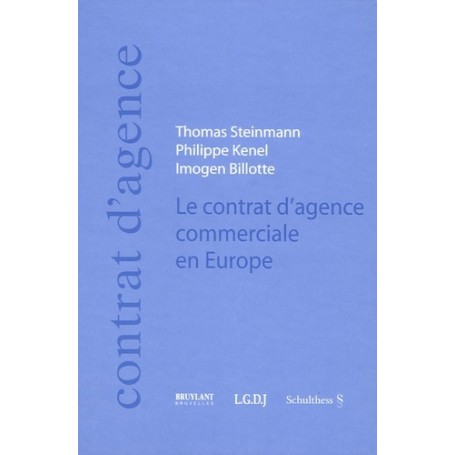LE CONTRAT D'AGENCE COMMERCIALE EN EUROPE