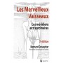LES MERVEILLEUX VAISSEAUX-LES MERIDIENS EXTRAORDINAIRES 3ED