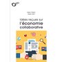Idees recues sur l'economie collaborative