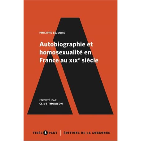 Autobiographie et homosexualité en France au XIXe siècle