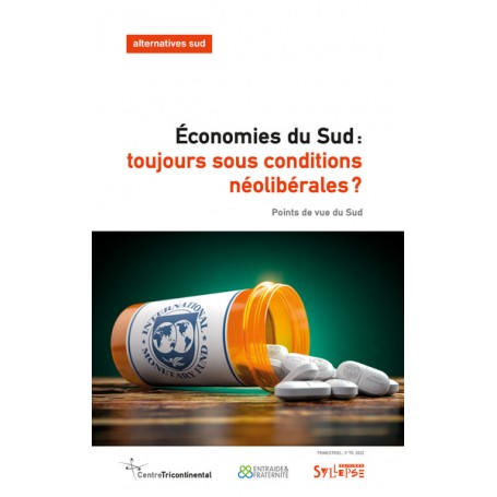 Économies du Sud: toujours sous conditions néolibérales?