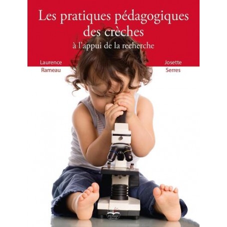 Les pratiques pédagogiques des crèches à l'appui de la recherche
