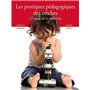 Les pratiques pédagogiques des crèches à l'appui de la recherche