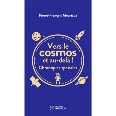 Vers le cosmos et au-delà !