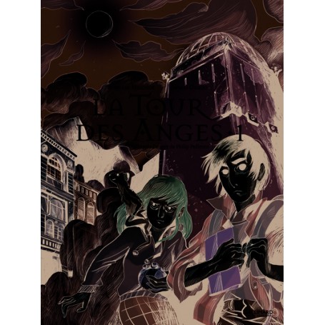 À la croisée des mondes - La Tour des Anges