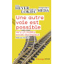 Une autre voie est possible