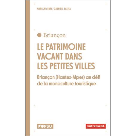 Le patrimoine vacant dans les petites villes