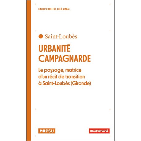 Urbanité campagnarde