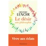 Le désir, une philosophie