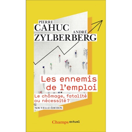 Les ennemis de l'emploi