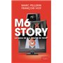 M6 story