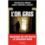 L'Or gris