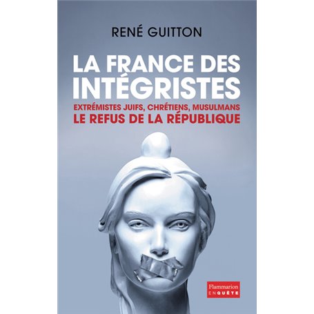 La France des intégristes