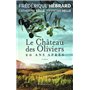 Le Château des oliviers 20 ans après