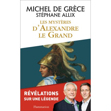 Les mystères d'Alexandre le Grand