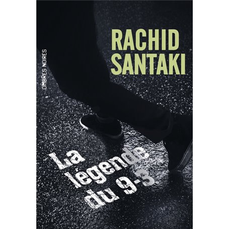 LA LEGENDE DU 9.3