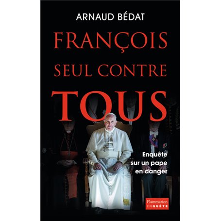 François, seul contre tous