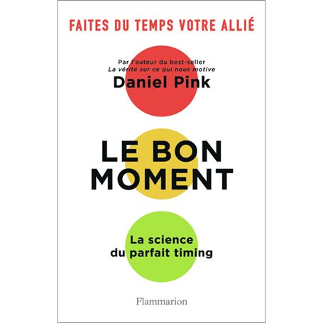Le bon moment