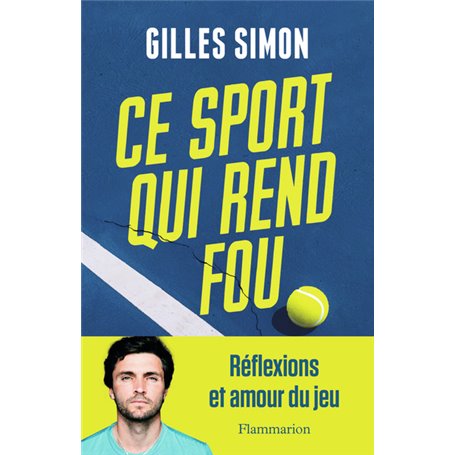 Ce sport qui rend fou