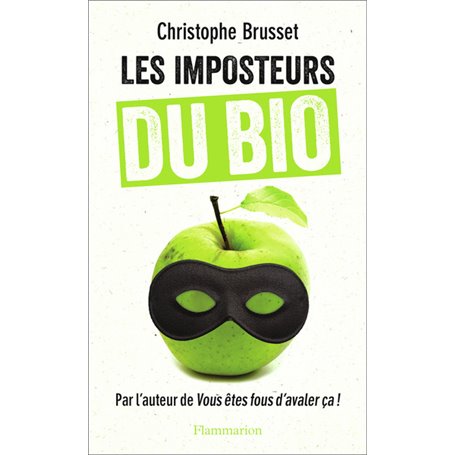 Les Imposteurs du BIO