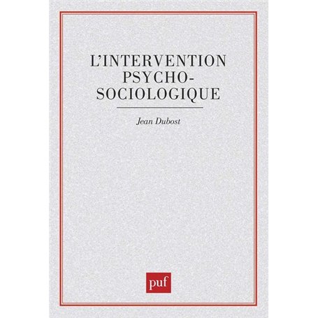 L'intervention psychosociologique