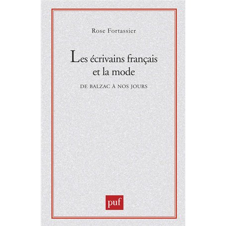 Les écrivains français et la mode