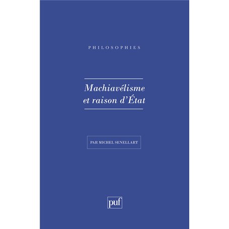 Machiavelisme et raison d'état