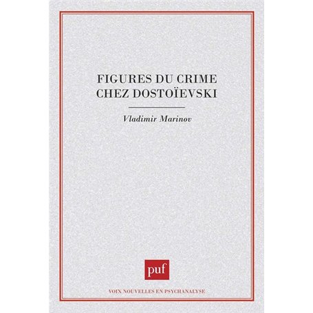 figures du crime chez Dostoïevski