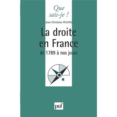 La droite en France de 1789 à nos jours