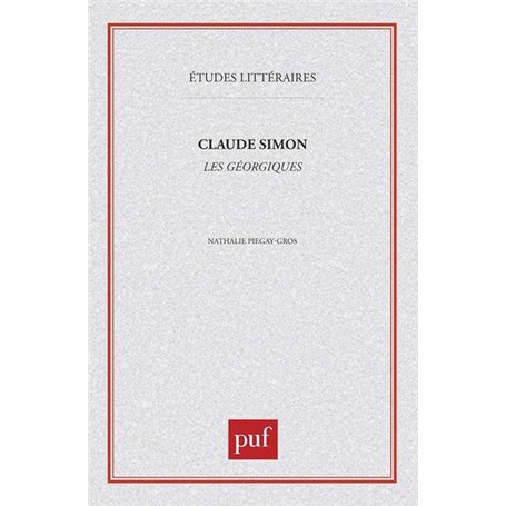 Claude Simon. Les géorgiques
