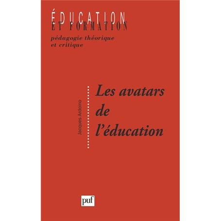 Les avatars de l'éducation