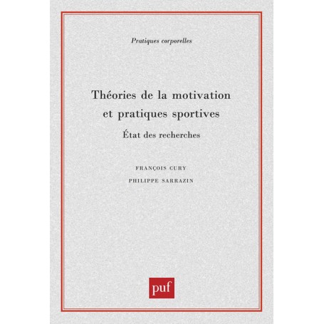 Théories de la motivation et pratiques sportives