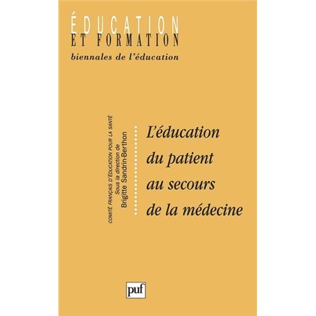 L'éducation du patient au secours de la médecine